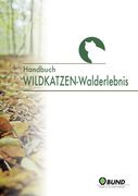 Handbuch WILDKATZEN-Walderlebnis (Cover)