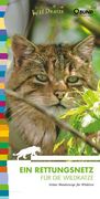 Ein Rettungsnetz für die Wildkatze