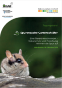 Tagungsband der 1. bundesweiten Gartenschläfertagung am 28. Oktober 2019 in Wiesbaden