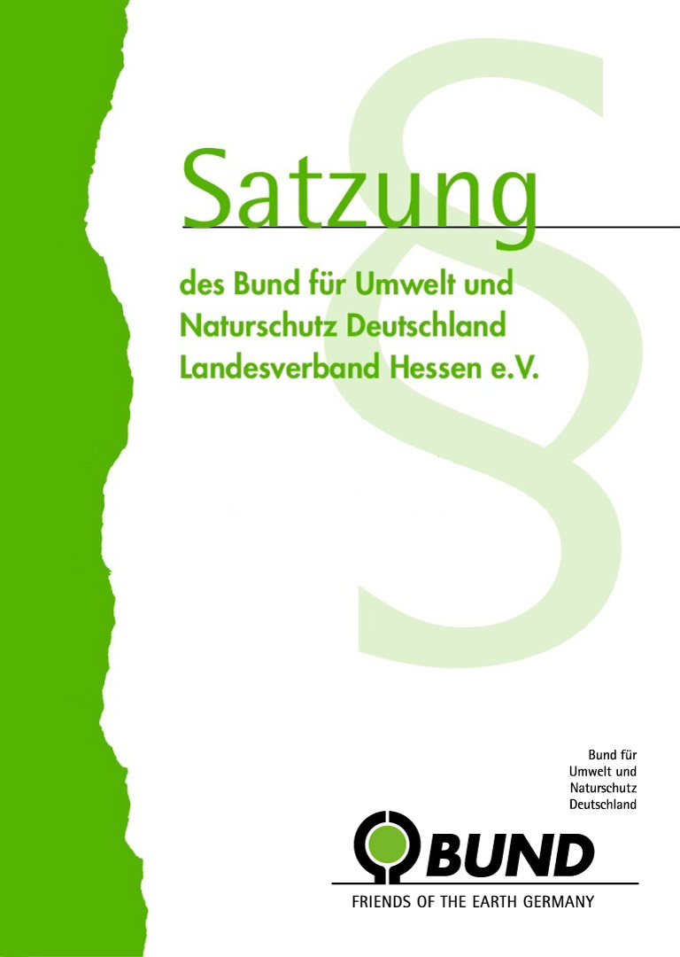 Satzung des Bund für Umwelt und Naturschutz Deutschland, Landesverband Hessen e.V.